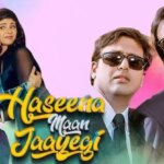 Haseena Maan Jaayegi 2 ist in Arbeit: Farhad Samji übernimmt das Drehbuch und leitet die Produktion von Smita Thackeray